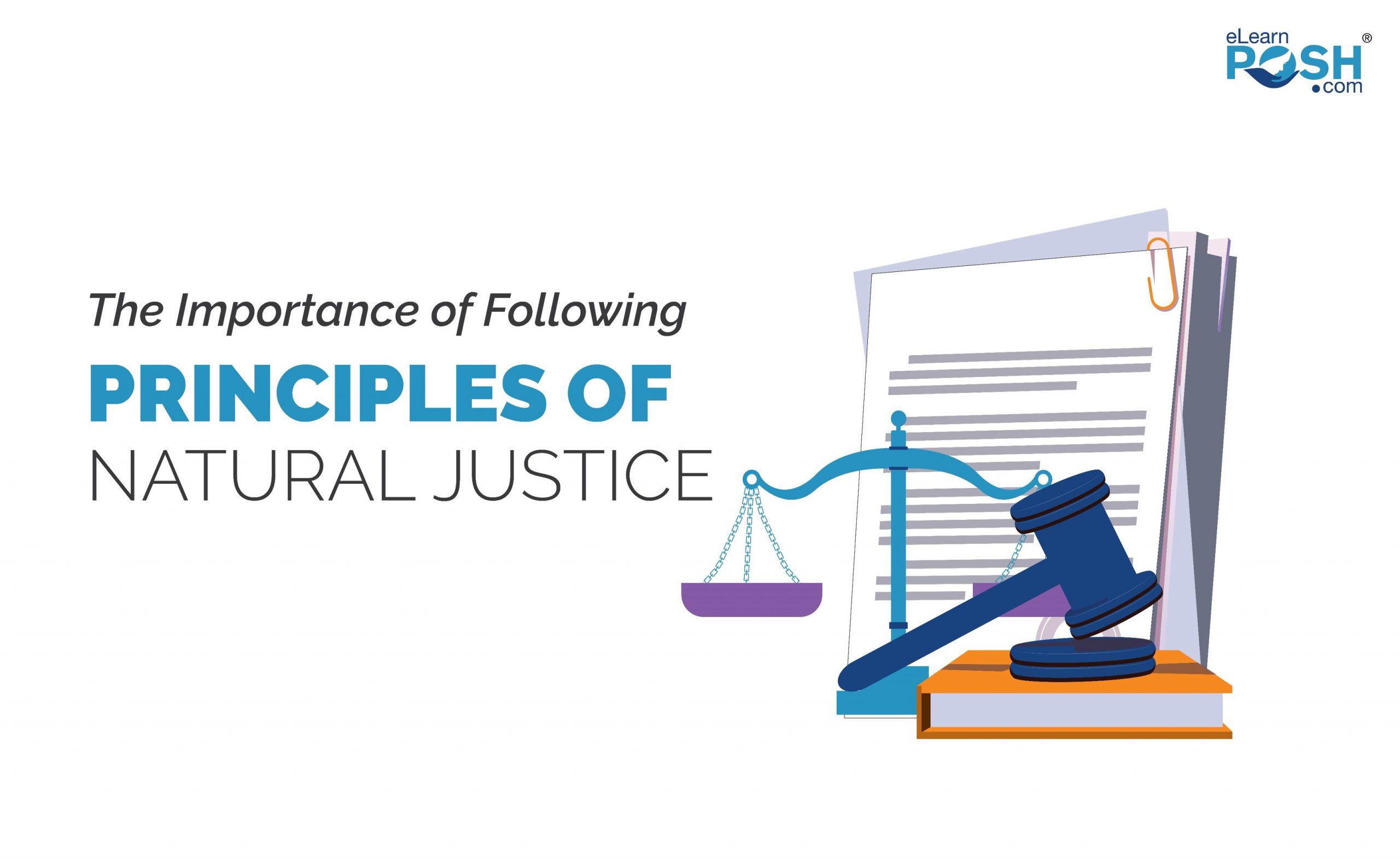 The Importance of Following Principles of Natural Justice 